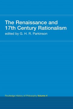 The Renaissance and 17th Century Rationalism (eBook, ePUB)
