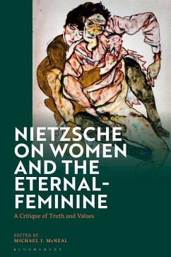 Nietzsche on Women and the Eternal-Feminine (eBook, PDF)