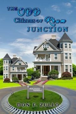 THE ODD CITIZENS OF KRUM JUNCTION (eBook, ePUB) - Zullo, Don