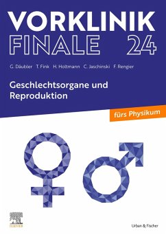Vorklinik Finale 24 (eBook, ePUB) - Däubler, Gregor; Fink, Thomas; Holtmann, Henrik; Jaschinski, Christoph; Rengier, Fabian