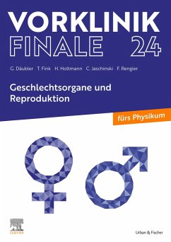 Vorklinik Finale 24 (eBook, ePUB) - Däubler, Gregor; Fink, Thomas; Holtmann, Henrik; Jaschinski, Christoph; Rengier, Fabian