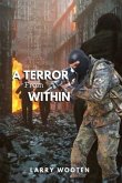 A Terror from Within (eBook, ePUB)