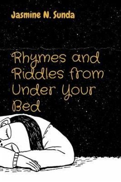 Cover Rhymes and Riddles from Under Your Bed (eBook, ePUB)