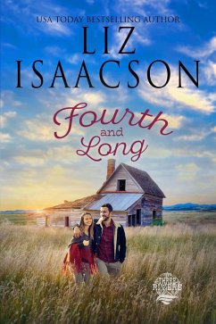 Fourth and Long (Three Rivers Ranch Romance(TM), #3) (eBook, ePUB) - Isaacson, Liz