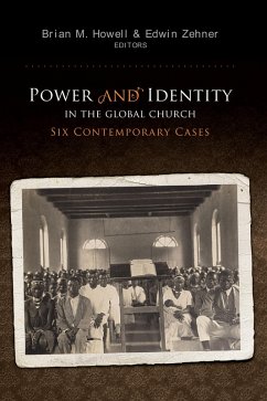 Power and Identity in the Global Church: (eBook, ePUB)