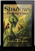 Shadows Out Of Time (eBook, ePUB)