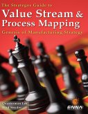 The Strategos Guide to Value Stream and Process Mapping (eBook, PDF)