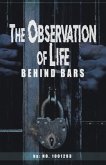 The Observations of Life Behind bars (eBook, ePUB)