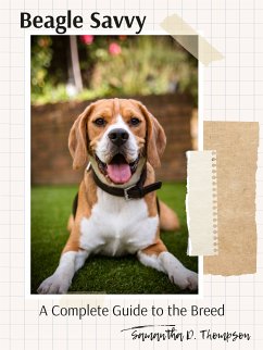 Beagle Savvy (eBook, ePUB) - D. Thompson, Samantha