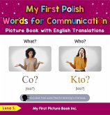 My First Polish Words for Communication Picture Book with English Translations (Teach & Learn Basic Polish words for Children, #18) (eBook, ePUB)