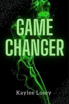 Game Changer (eBook, ePUB) - Losey, Kaylee