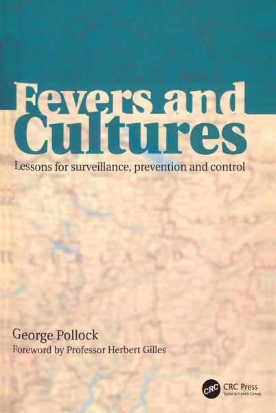 Fevers and Cultures (eBook, PDF) Fevers and Cultures (eBook, PDF)
