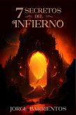 7 Secretos del Infierno (eBook, ePUB) 7 Secretos del Infierno (eBook, ePUB)