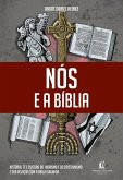 Nós e a Bíblia (eBook, ePUB)