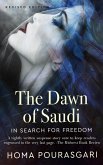 The Dawn of Saudi: In Search For Freedom (eBook, ePUB)