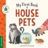 My First Book of House Pets (eBook,... - Bild 1
