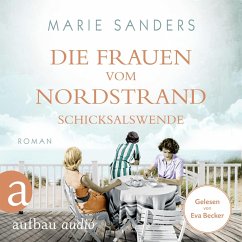 Die Frauen vom Nordstrand - Schicksalswende (MP3-Download) - Sanders, Marie