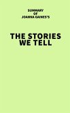 Summary of Joanna Gaines's The Stories We Tell (eBook, ePUB)