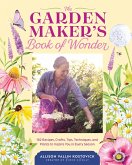 The Garden Maker's Book of Wonder (eBook, ePUB)
