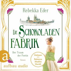 Die Schokoladenfabrik - Der Traum der Poetin (MP3-Download) - Eder, Rebekka