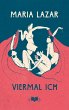 Viermal ICH (eBook, ePUB) - Bild 1