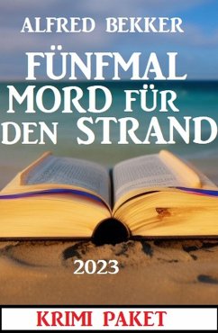 Cover Fünfmal Mord für den Strand 2023 (eBook, ePUB)