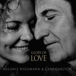 Glory Of Love - Wiegmann,Melanie & Carlton,Carl