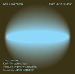 From Earth To Ether - Kullberg/Torbjörnsdottir/Aalborg Symphony Orchestr