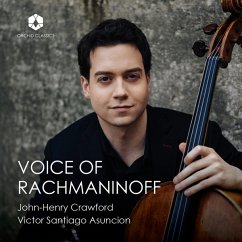 Voice Of Rachmaninoff - Crawford,John-Henry/Asuncion,Victor Santiago