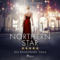 Northern Star (Rosenborg-Saga, Band 1) (MP3-Download) - Schneider, Inga