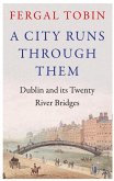 A City Runs Through Them (eBook, ePUB)
