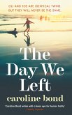 The Day We Left (eBook, ePUB)