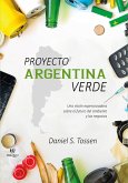 Proyecto Argentina Verde (eBook, ePUB)