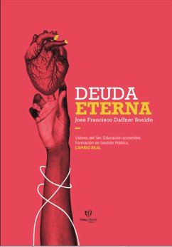 Deuda Eterna (eBook, ePUB) - Daffner, José Francisco