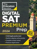 Princeton Review Digital SAT Premium Prep, 2024 (eBook, ePUB)