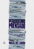 Periodismo prensado (eBook, ePUB)