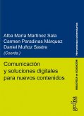 Comunicación y soluciones digitales para nuevos contenidos (eBook, ePUB)