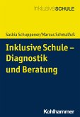 Inklusive Schule - Diagnostik und Beratung (eBook, PDF)