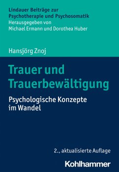 Trauer und Trauerbewältigung (eBook, ePUB) - Znoj, Hansjörg