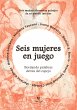 Seis mujeres en juego (eBook, ePUB) - Bild 1