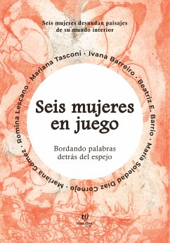 Seis mujeres en juego (eBook, ePUB) - Barrio, Beatriz