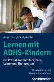 Lernen mit ADHS-Kindern (eBook, ePUB)