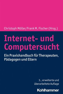 Internet- und Computersucht (eBook, ePUB)