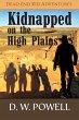 Kidnapped on the High Planes (Dead End... - Bild 1