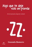 Algo que te deje solo en poesía (eBook, ePUB)