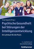 Psychische Gesundheit bei Störungen der Intelligenzentwicklung (eBook, PDF)