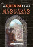 La guerra de las Máscaras (eBook, ePUB)