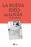 La nueva ideología (eBook, ePUB)