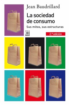 La sociedad de consumo (eBook, ePUB) - Baudrillard, Jean