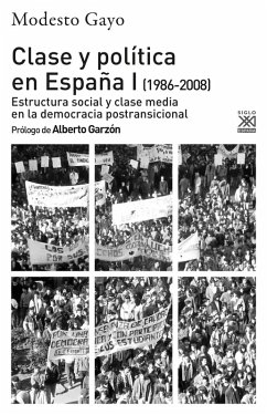 Clase y Política en España I (eBook, ePUB) - Gayo, Modesto